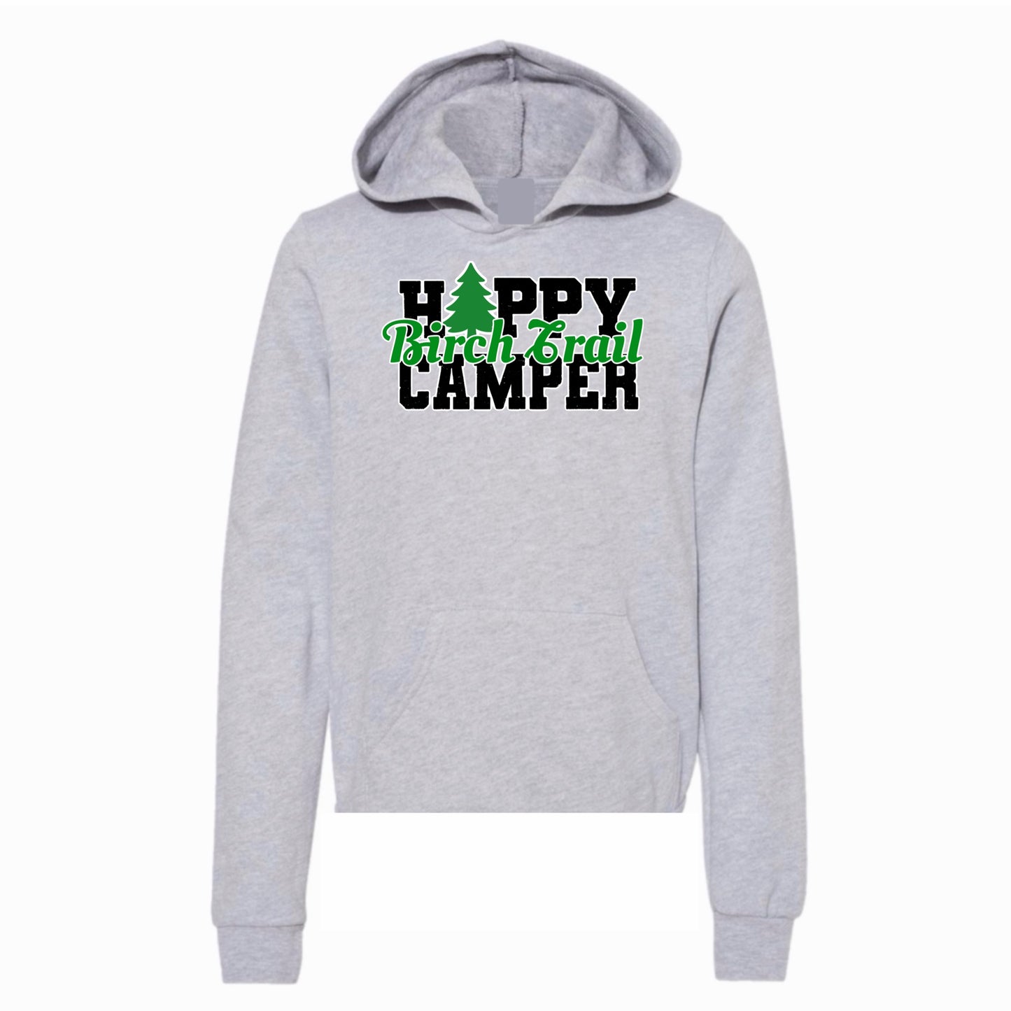 Birch Trail happy camper hoodie
